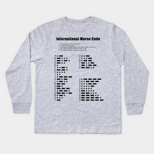 International Morse Code Kids Long Sleeve T-Shirt